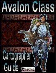 Avalon Class: The Cartographer (PFRPG) PDF