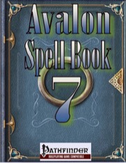 Avalon Spell Books, Vol. 1, Issue #7 (PFRPG) PDF