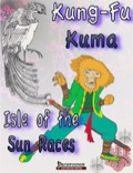 Kung Fu Kama: Isle of the Sun Races (PFRPG) PDF