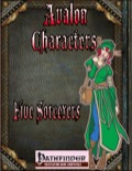 Avalon Characters: Five Sorcerers (PFRPG) PDF