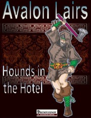 Avalon Lairs, Hounds in the Hotel PDF