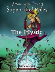 Supporting Roles: The Mystic (PFRPG) PDF