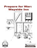 Prepare for War: Wayside Inn (PFRPG) PDF