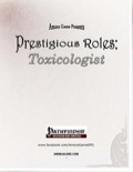 Prestigious Roles: Toxicologist (PFRPG) PDF
