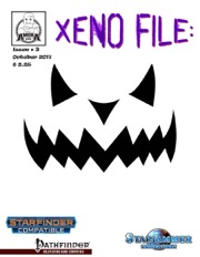 Xeno File Issue 3: Halloween Edition (PFRPG / SFRPG) PDF