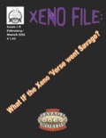 Xeno File Issue 6: What IF... (Savage Worlds) PDF