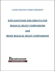 Explanations and Errata for Magical Beast Companions and More Magical Beast Companions (PFRPG) PDF