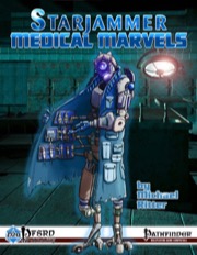 Starjammer: Medical Marvels (PFRPG) PDF