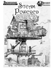 Steam Powered: Devices of the Mechanical Age (PFRPG) PDF