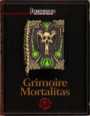 Grimoire Mortalitas (PFRPG)