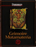 Grimoire Mutamateria (PFRPG)