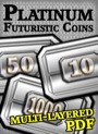 Futuristic Coins Platinum Set PDF