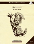 Echelon Reference Series: Sorcerer (PFRPG) 3PP & PRD PDF