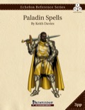 Echelon Reference Series: Paladin Spells (3pp+PRD) PDF