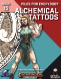 Files for Everybody: Alchemical Tattoos (PF2E) PDF