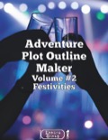 Adventure Plot Outline Maker Volume #2 - Festivities PDF