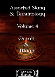Assorted Slang & Terminology Volume 4: Occult & Magic PDF