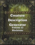 Creature Description Generator Volume 12 - Skeletons PDF