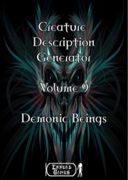 Creature Description Generator: Volume 9, Demonic Beings PDF