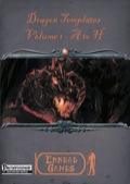 Dragon Templates, Volume 1: A to H (PFRPG) PDF
