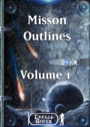 Mission Outlines Volume 1 PDF