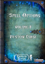 Spell Options 4: Bestow Curse (PFRPG) PDF