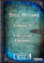 Spell Options 9: Universal Options (PFRPG) PDF