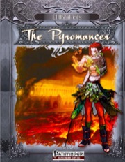 CLASSifieds: The Pyromancer (PFRPG) PDF