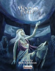 Moon's Folly (PFRPG) PDF