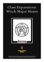 Class Expansions: Witch Major Hexes (PFRPG) PDF