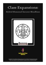 Class Expansions: Hybrid Elemental Sorcerer Bloodlines (PFRPG) PDF
