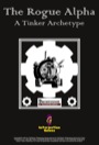 The Rogue Alpha: A Tinker Archetype (PFRPG) PDF