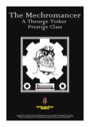 The Mechromancer: A Theurge Tinker Prestige Class (PFRPG) PDF