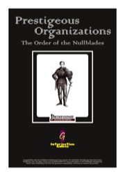 Prestigeous Organizations: The Order of the Nullblades (PFRPG) PDF