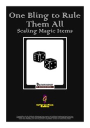 One Bling to Rule Them All: Scaling Magic Items (PFRPG) PDF