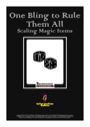 One Bling to Rule Them All: Scaling Magic Items (PFRPG) PDF