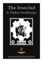 The Ironclad: A Tinker Archetype (PFRPG) PDF
