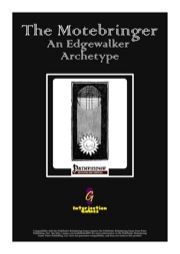 The Motebringer: An Edgewalker Archetype (PFRPG) PDF