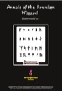 Annals of the Drunken Wizard: Elemental Foci (PFRPG) PDF