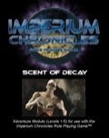 Imperium Chronicles RPG: Scent of Decay PDF