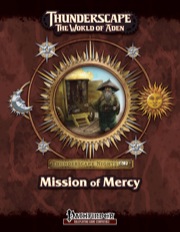 Thunderscape Nights #2: Mission of Mercy (PFRPG) PDF