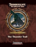 Thunderscape: The Thunder Trail (PFRPG) PDF