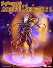 Alternate Paths: Magical Characters 2 (PFRPG) PDF