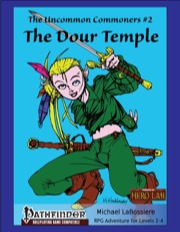 Uncommon Commoners #2: The Dour Temple (PFRPG) PDF