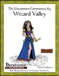 Uncommon Commoners #4: Wizard Valley (PFRPG) PDF