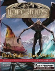 Plight of the Tuatha, Vol. 3: Dark Sails and Dark Words (PFRPG) PDF