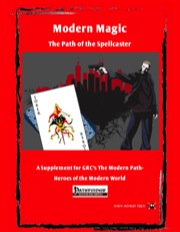 Modern Magic: The Path of the Spellcaster (PFRPG) PDF