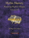 Mythic Mastery: Missing Mythic Magic, Volume XVI (PFRPG) PDF