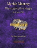 Mythic Mastery: Missing Mythic Magic, Volume XVII (PFRPG) PDF