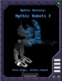 Mythic Mastery: Mythic Robots 2 (PFRPG) PDF
